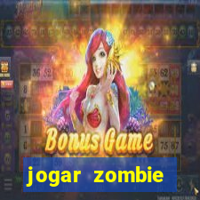 jogar zombie outbreak demo